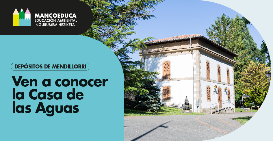 Ven a conocer la casa de las aguas