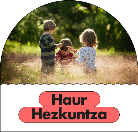 HAUR HEZKUNTZA