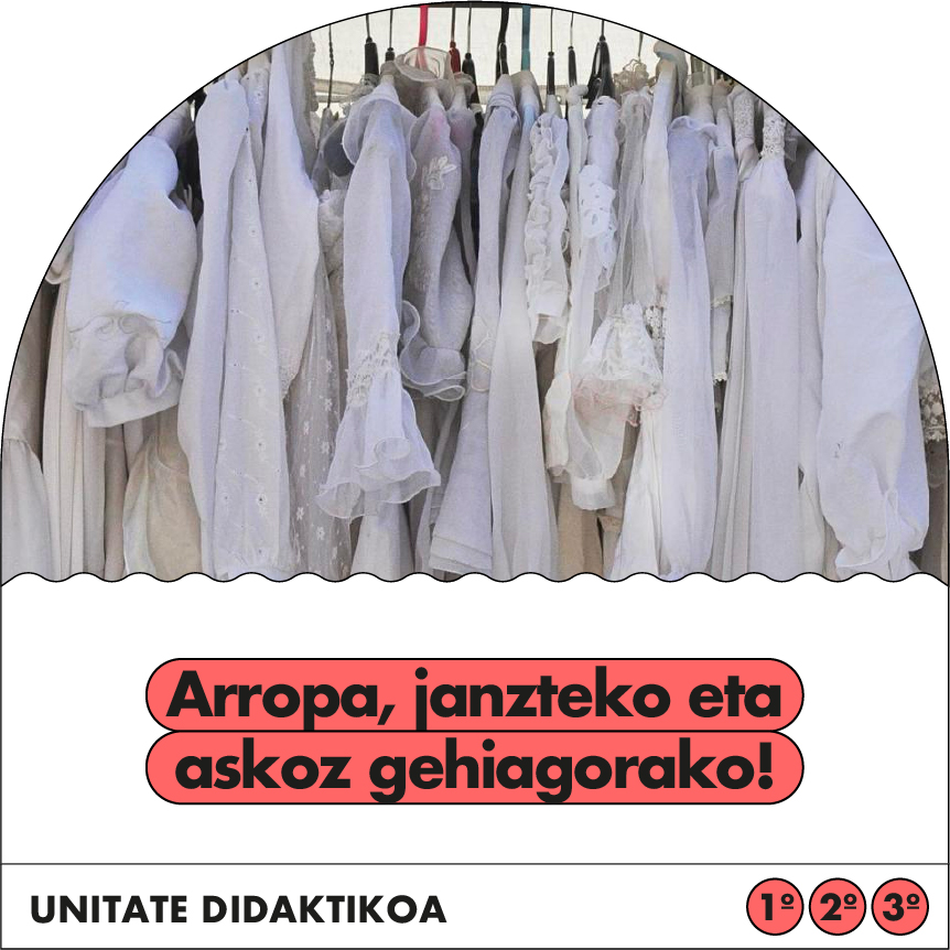 Arropa janzteko eta askoz gehiagorako