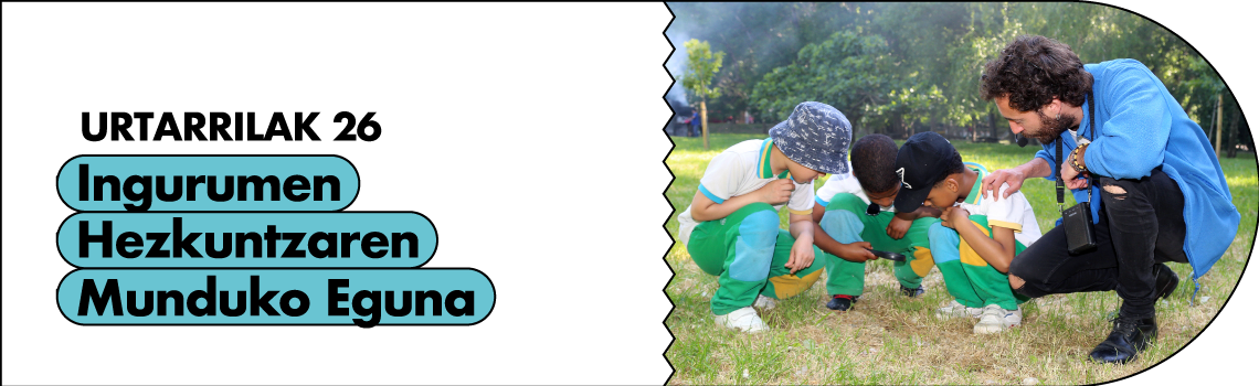 INGURUMEN HEZKUNTZAREN MUNDUKO EGUNA